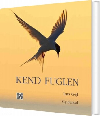 Kend Fuglen - Lars Gejl - Bog