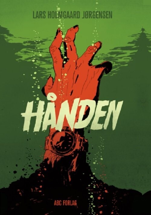 Hånden - Lars Holmgaard Jørgensen - Bog