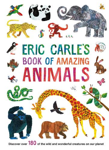 Eric Carle's Book of Amazing Animals (Hardback)