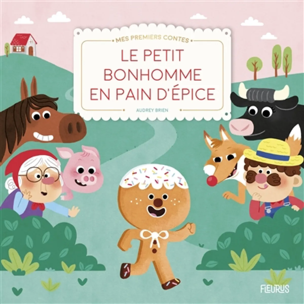 Le petit bonhomme en pain d'épice : texte adapté d'un conte de tradition populaire · Occasion