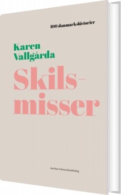 Skilsmisser - Karen Vallgårda - Bog