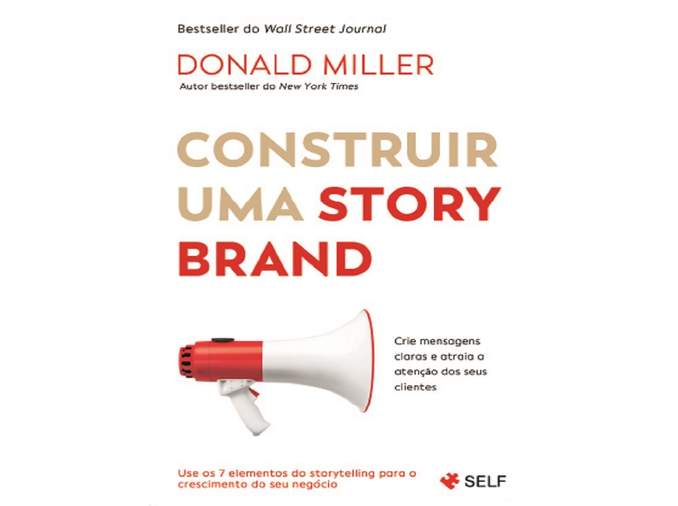 LIVRO CONSTRUIR UMA STORYBRAND DE DONALD MILLER