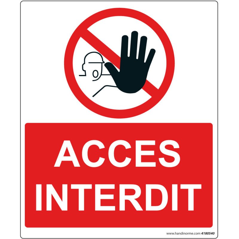 Panneau Sécurité Accès interdit