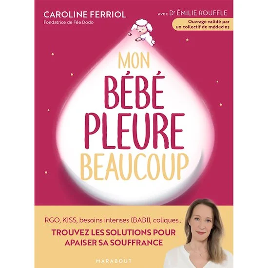 Mon bébé pleure beaucoup   de               Marabout