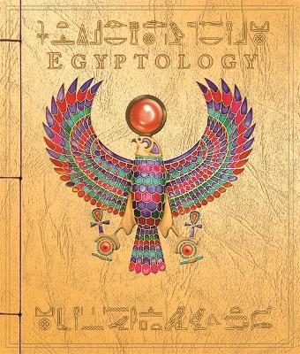 Egyptology: OVER 18 MILLION OLOGY BOOKS SOLD - Ology (Hardback)