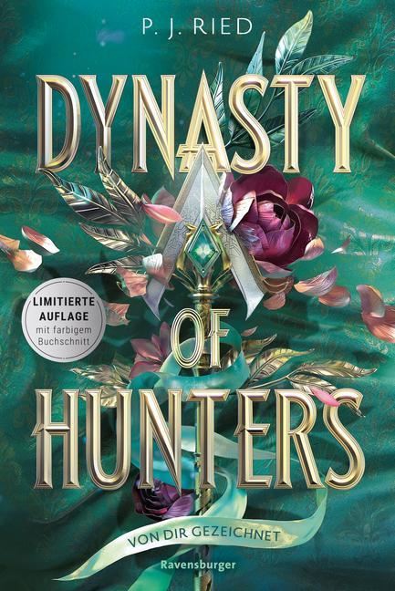 Dynasty of Hunters, Band 2: Von dir gezeichnet (Atemberaubende, actionreiche New-Adult-Romantasy)