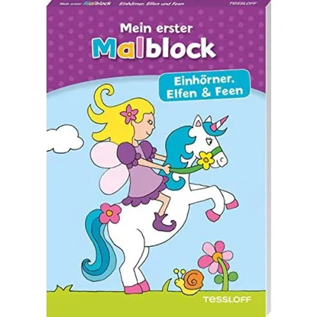 Tessloff Mein erster Malblock. Einhörner, Elfen und Feen