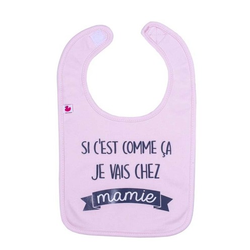 Bavoir Si c'est comme ça je vais chez Mamie Rose Pastel - BB&CO