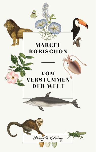Buch 'Vom Verstummen der Welt', Wie uns der Verlust der Artenvielfalt kulturell verarmen lässt günstig bestellen