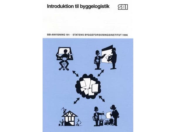 Anvisning 191: Introduktion til byggelogistik | Lennie Clausen | Språk: Dansk