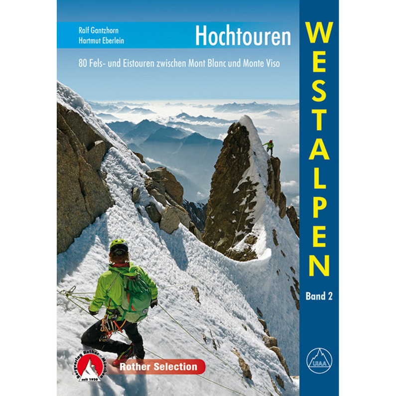 Rother Hochtouren Westalpen Band 2