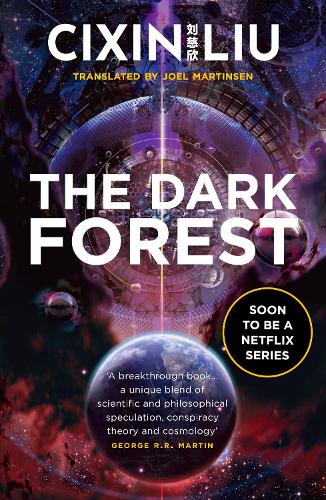 The Dark Forest - The Three-Body Problem (Paperback)