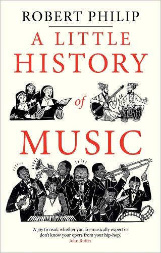 A Little History of Music - Little Histories (Hardback)