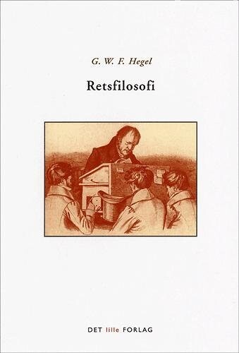 Retsfilosofi - G.w.f. Hegel - Bog