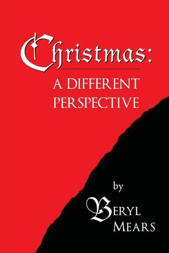 Christmas: A Different Perspective (Paperback)