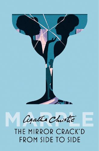 The Mirror Crack'd From Side to Side - Marple Book 9 (Hardback)