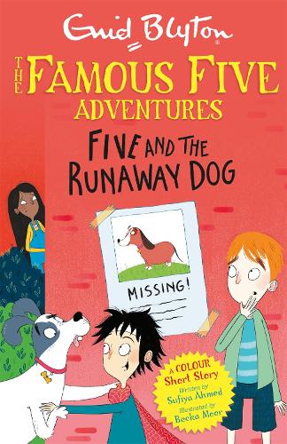 Famous Five Colour Short Stories: Five and the Runaway Dog - Famous Five: Short Stories (Paperback)