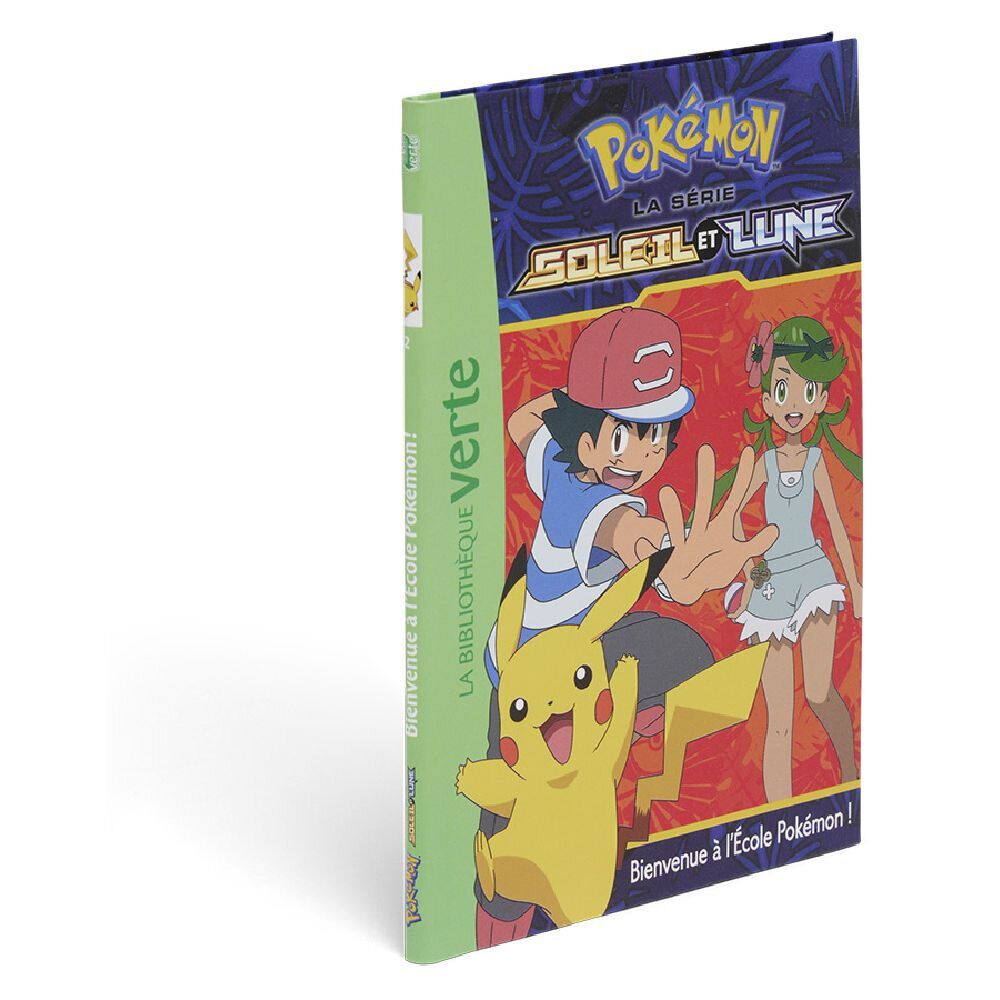 Livre Pokémon Soleil et Lune - Bienvenue à l'École Pokémon !