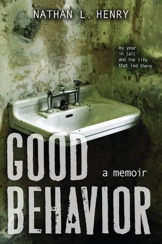 Good Behavior (Hardback)