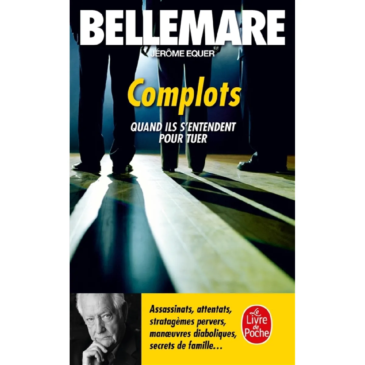 Complots : quand ils s'entendent pour tuer · Occasion