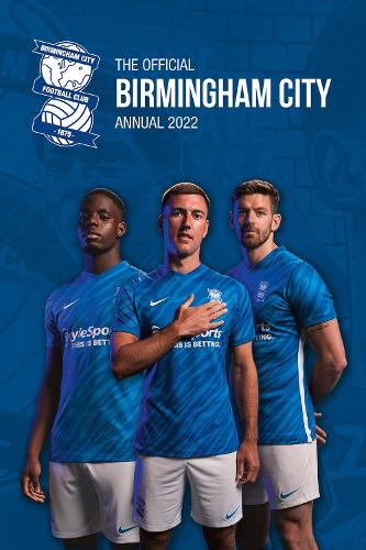 The Official Birmingham City Annual 2022 (Hardback)