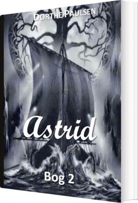 Astrid 2 - Dorthe Paulsen - Bog