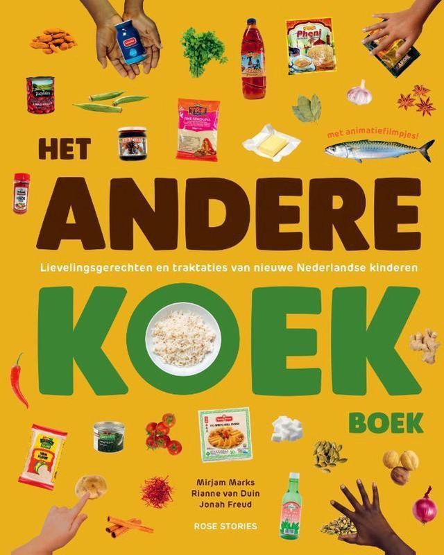 Het Andere Koek Boek - Kookboek - Multiculturele Gerechten - Rianne van Duin