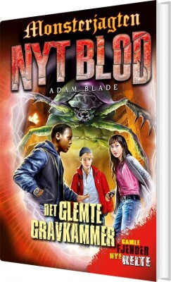 Monsterjagten - Nyt Blod 3: Det Glemte Gravkammer - Adam Blade - Bog