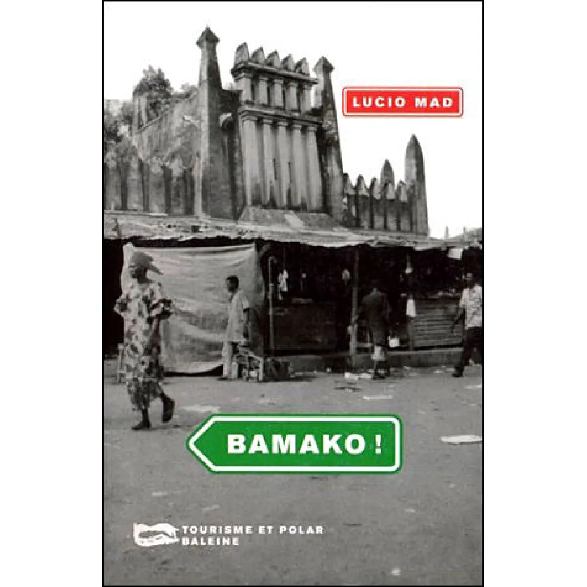 Bamako ! · Occasion