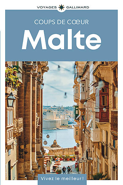 GALLIMARD - MALTE - GUIDE COUPS DE COEUR