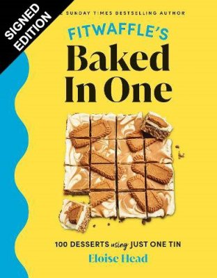 Fitwaffle's Baked In One: Signed Edition (Hardback)