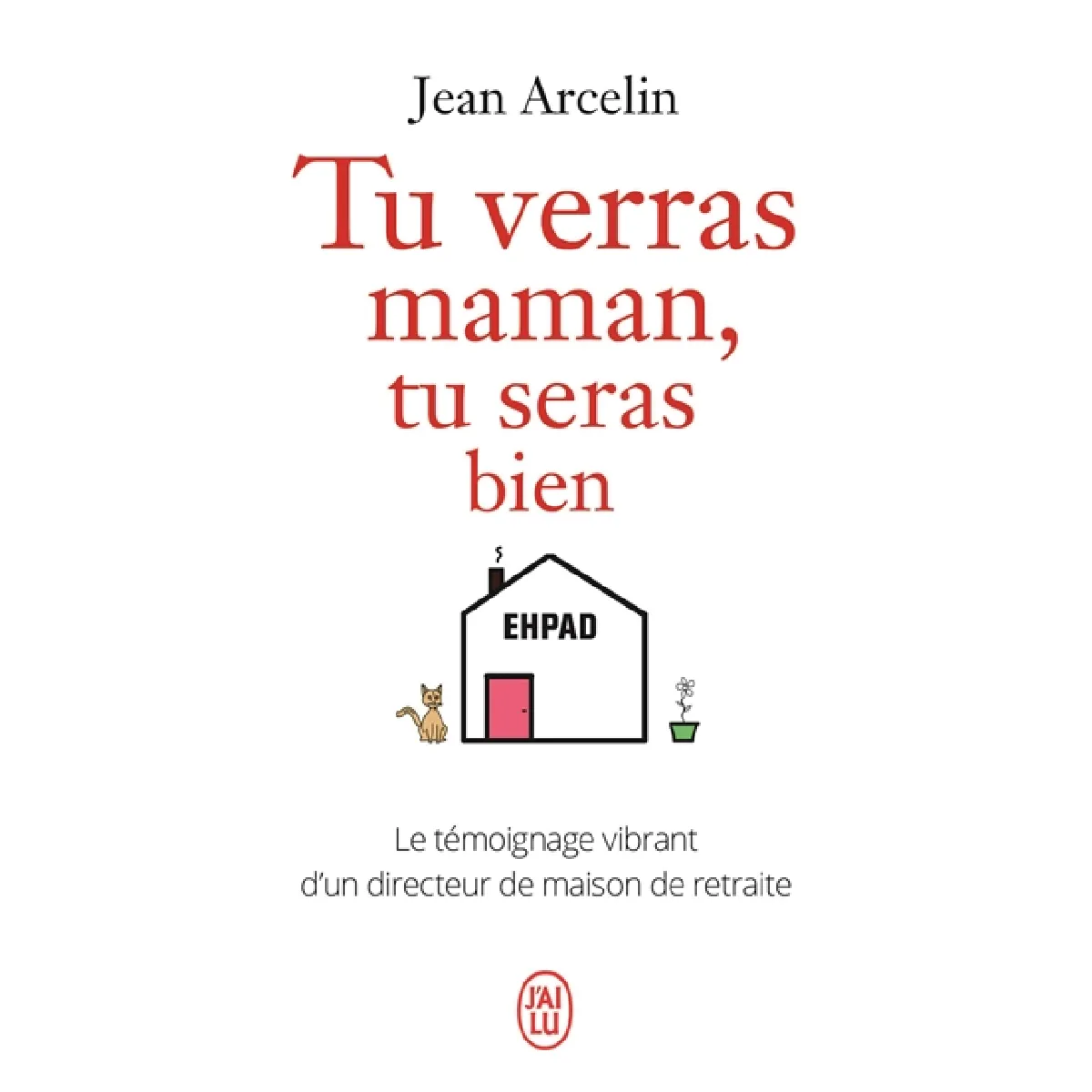 Tu verras maman, tu seras bien · Occasion