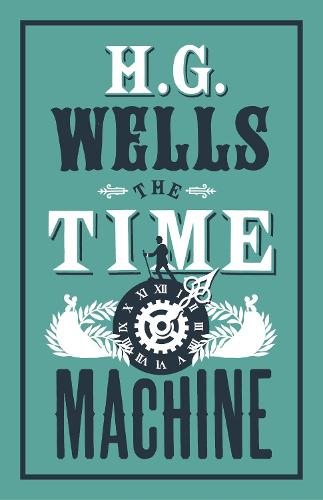 The Time Machine - Evergreens (Paperback)