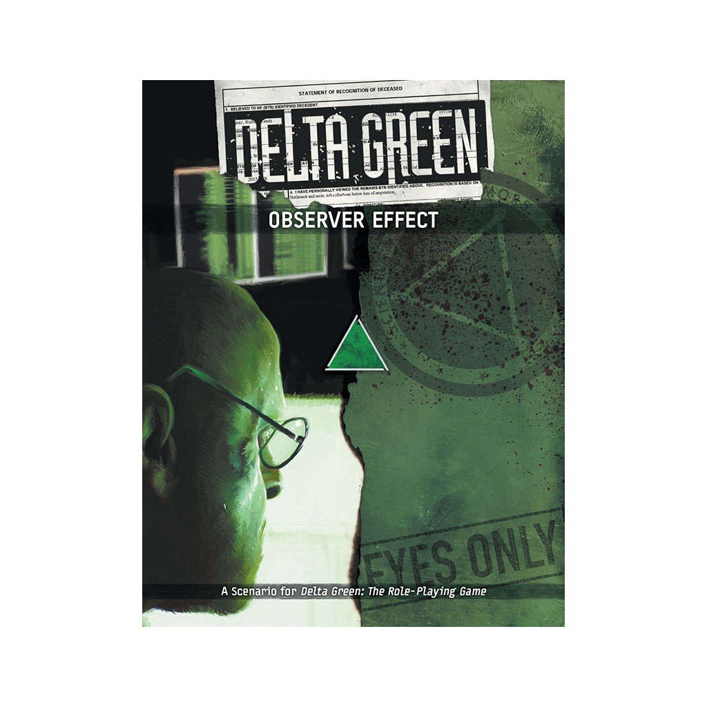Delta Green - Observer Effect