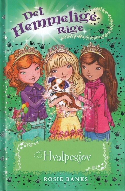 Det Hemmelige Rige 19 - Hvalpesjov - Rosie Banks - Bog