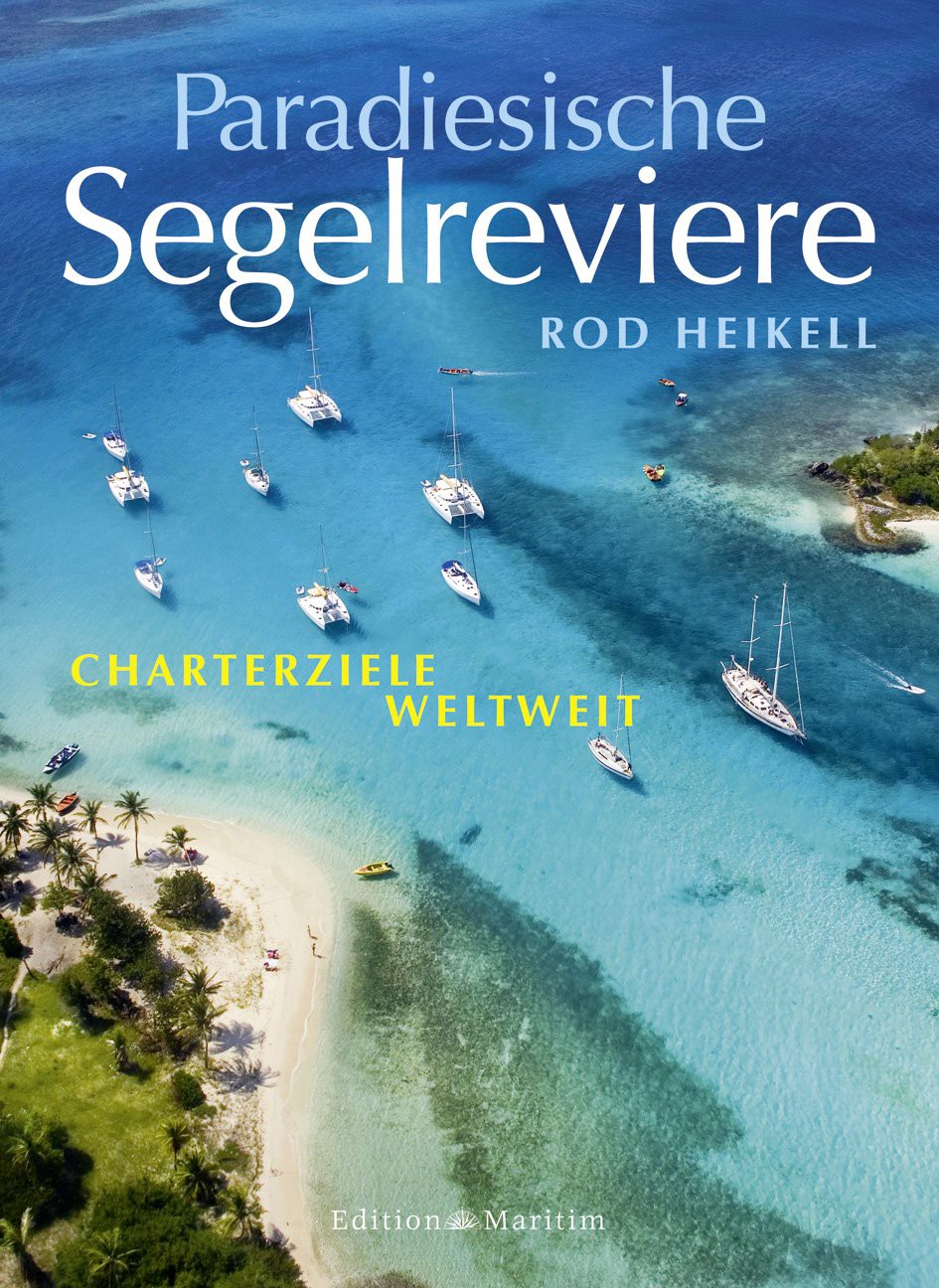 Buch 'Paradiesische Segelreviere', Charterziele weltweit günstig bestellen