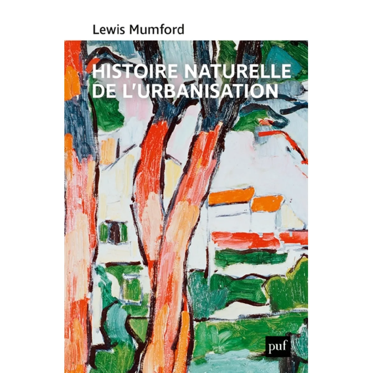 Histoire naturelle de l'urbanisation