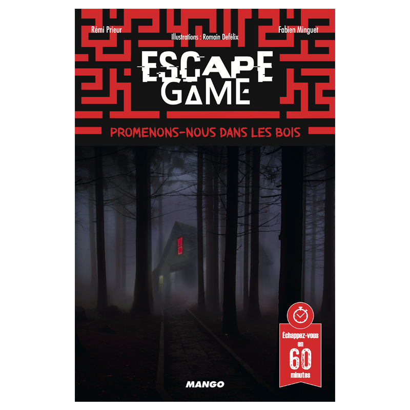 Escape Game - Promenons nous dans les bois