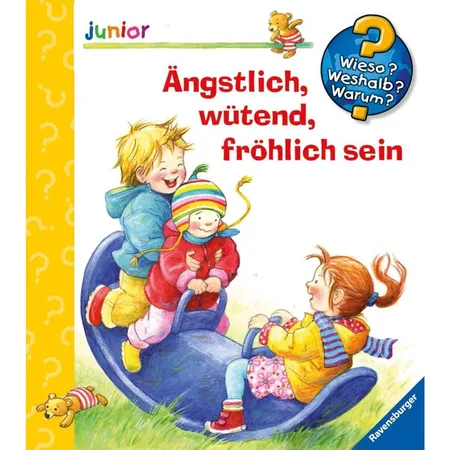 Ravensburger Wieso? Weshalb? Warum? junior 32 Ängstlich, wütend, fröhlich sein