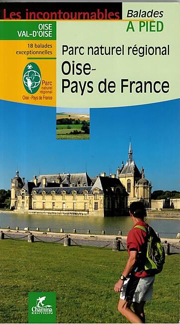 CHAMINA - OISE PAYS DE FRANCE