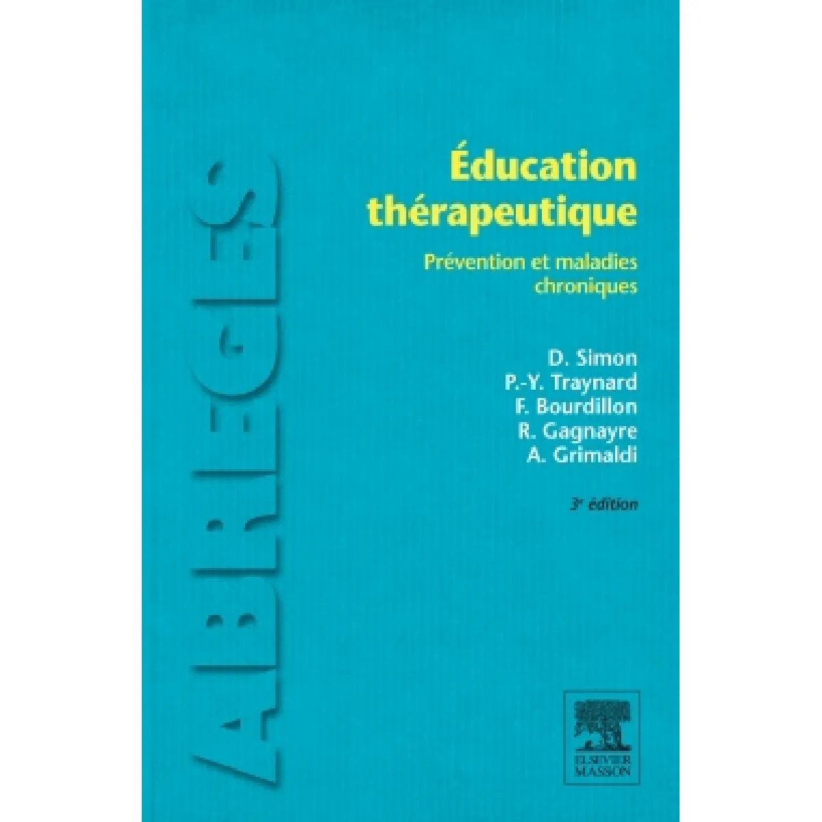 Education thérapeutique : prévention et maladies chroniques · Occasion