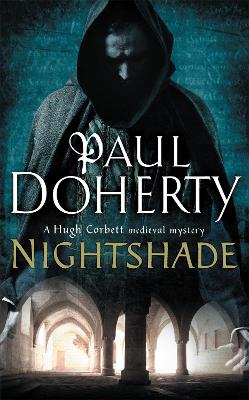 Nightshade (Hugh Corbett Mysteries, Book 16): A thrilling medieval mystery of murder and stolen treasure (Paperback)