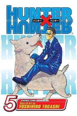 Hunter x Hunter, Vol. 5 - Hunter X Hunter 5 (Paperback)