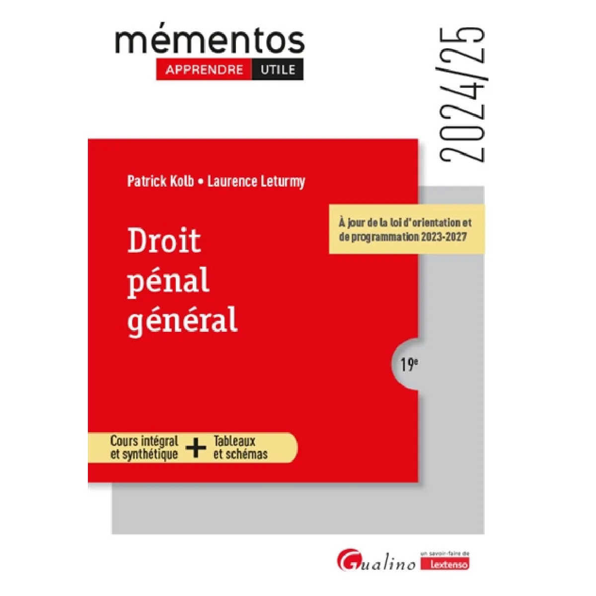 Droit pénal général : cours intégral et synthétique + tableaux et schémas : 2024-2025