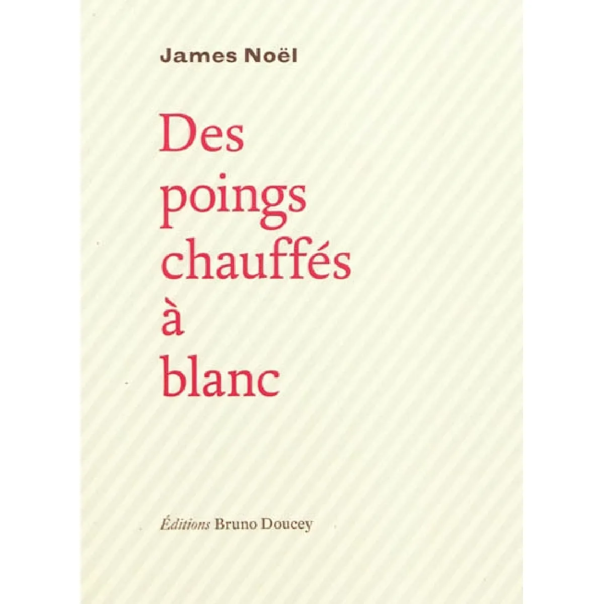 Des poings chauffés à blanc · Occasion