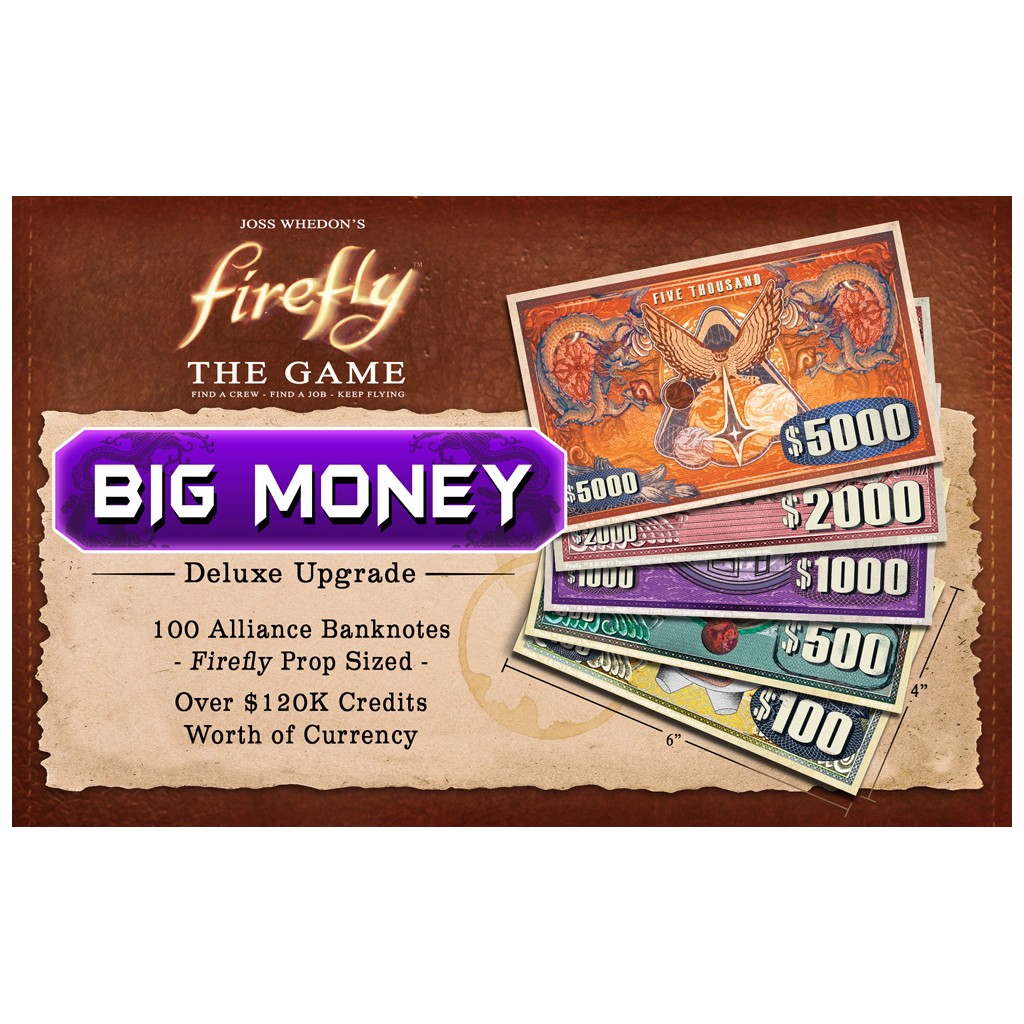 Firefly : The Game - Big Money Deluxe Accessory