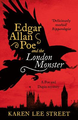 Edgar Allan Poe and The London Monster (Paperback)