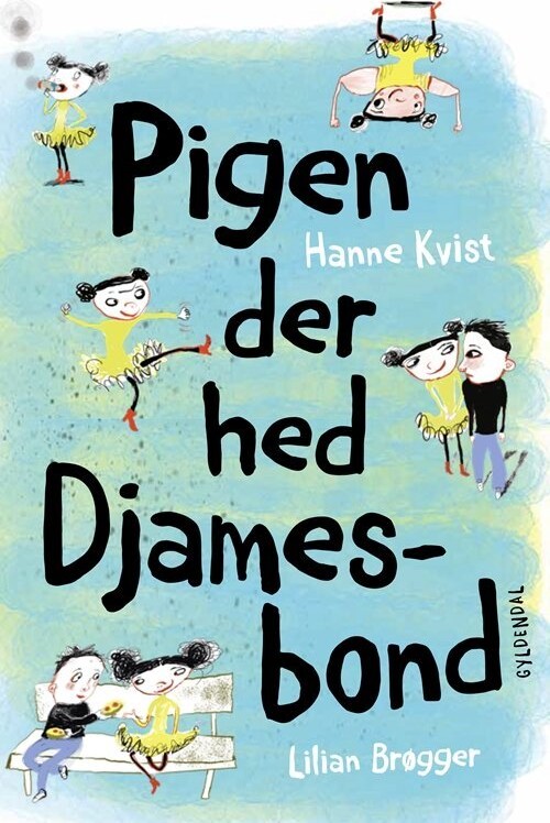Pigen Der Hed Djamesbond - Lilian Brøgger - Bog
