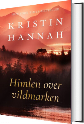 Himlen Over Vildmarken - Kristin Hannah - Bog