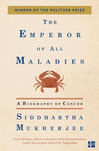 The Emperor of All Maladies (Paperback)